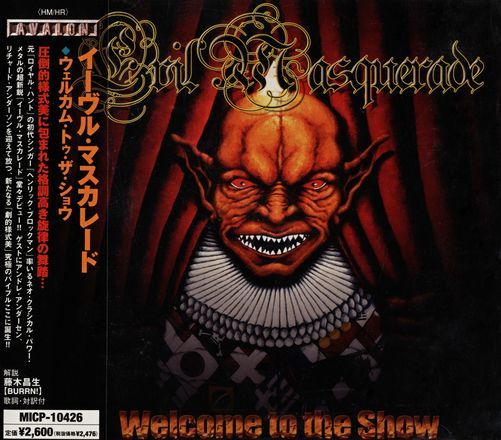 Evil Masquerade — Welcome To The Show (Japanese Edition) 2004